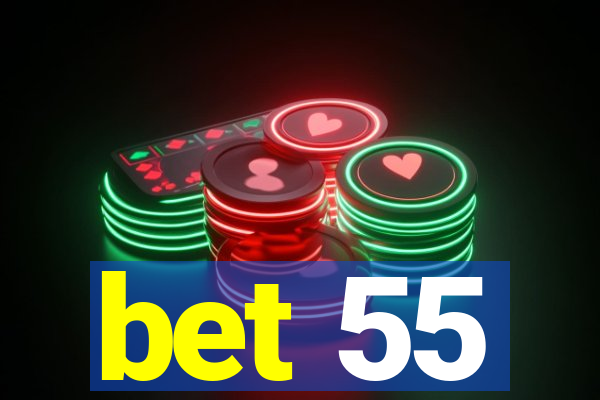 bet 55